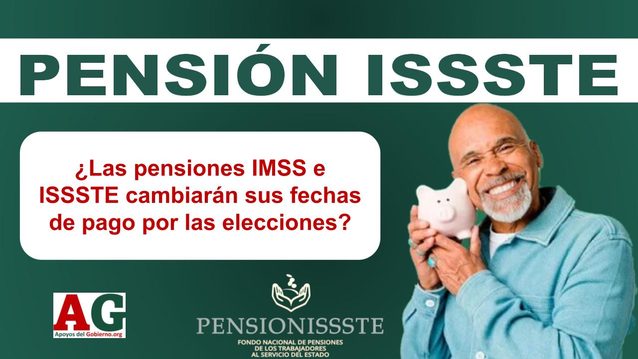 Las Pensiones Imss E Issste Cambiar N Sus Fechas De Pago Por Las