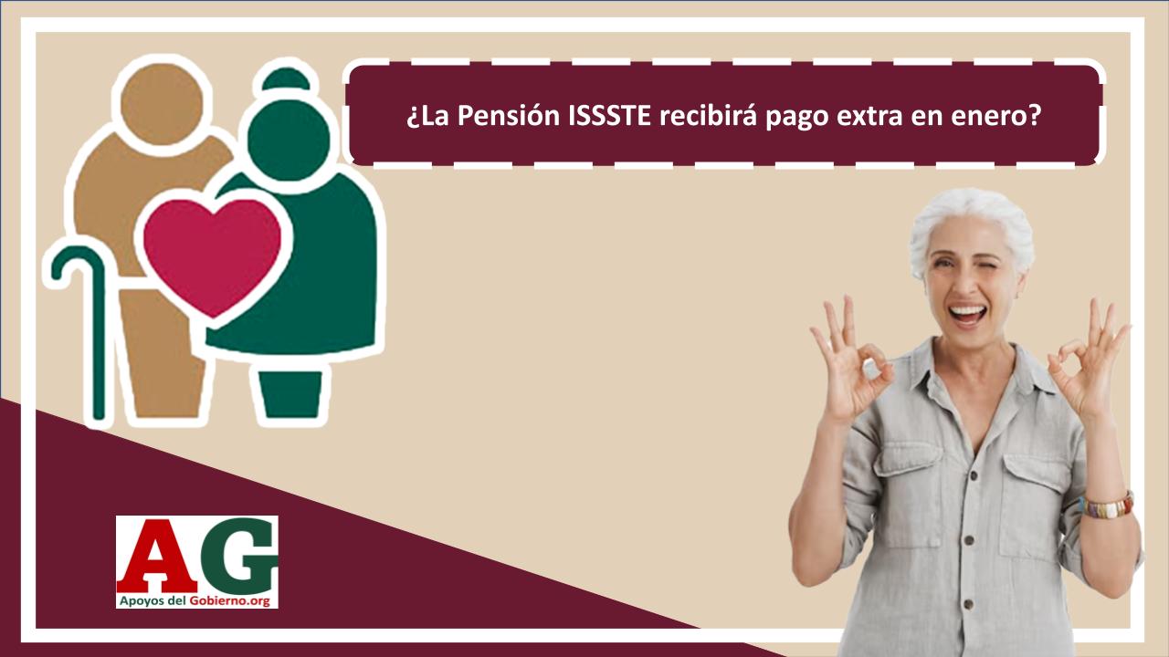 La Pensi N Issste Recibir N Pago Extra En Enero Noviembre