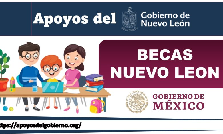 Becas nuevo león