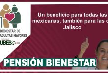 Un beneficio para todas las mexicanas, también para las de Jalisco