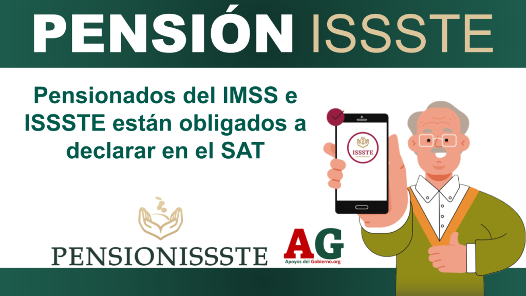 Pensionados del IMSS e ISSSTE están obligados a declarar en el SAT