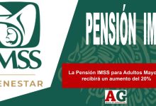 La Pensión IMSS para Adultos Mayores recibirá un aumento del 20%