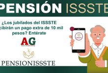 ¿Los jubilados del ISSSTE recibirán un pago extra de 10 mil pesos? Entérate