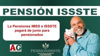 La Pensiones IMSS e ISSSTE pagará de junio para pensionados