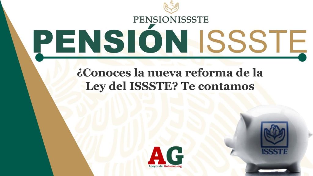 ¿Conoces la nueva reforma de la Ley del ISSSTE? Te contamos