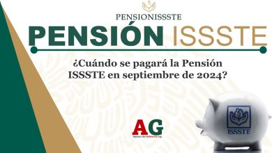 ¿Cuándo se pagará la Pensión ISSSTE en septiembre de 2024?