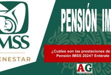 ¿Cuáles son las prestaciones de la Pensión IMSS 2024? Entérate