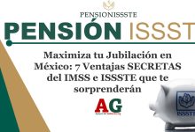 Maximiza tu Jubilación en México: 7 Ventajas SECRETAS del IMSS e ISSSTE que te sorprenderán
