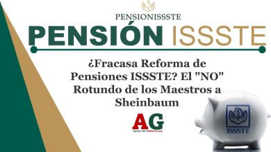 ¿Fracasa Reforma de Pensiones ISSSTE? El "NO" Rotundo de los Maestros a Sheinbaum