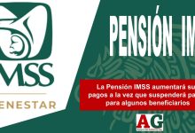 La Pensión IMSS aumentará sus pagos a la vez que suspenderá pagos para algunos beneficiarios