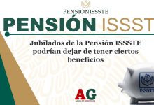 Jubilados de la Pensión ISSSTE podrían dejar de tener ciertos beneficios