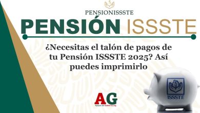 ¿Necesitas el talón de pagos de tu Pensión ISSSTE 2025? Así puedes imprimirlo