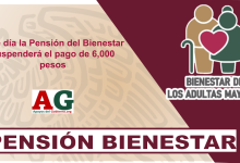 Este día la Pensión del Bienestar suspenderá el pago de 6,000 pesos