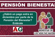 ¿Habrá un pago extra en diciembre por parte de la Pensión del Bienestar? Entérate