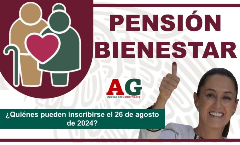 ¿Quiénes pueden inscribirse el 26 de agosto de 2024?