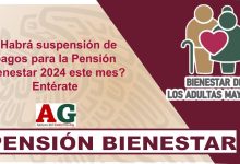 ¿Habrá suspensión de pagos para la Pensión Bienestar 2024 este mes? Entérate