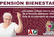 ¿No sabes cuándo toca tu pago de la Pensión Bienestar 2025? Este es el calendario de pagos