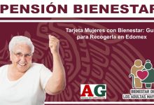 Tarjeta Mujeres con Bienestar: Guía para Recogerla en Edomex