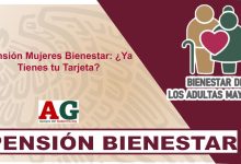 Pensión Mujeres Bienestar: ¿Ya Tienes tu Tarjeta?