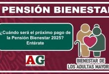 ¿Cuándo será el próximo pago de la Pensión Bienestar 2025? Entérate