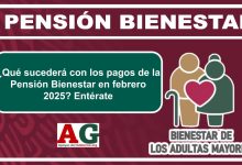 ¿Qué sucederá con los pagos de la Pensión Bienestar en febrero 2025? Entérate