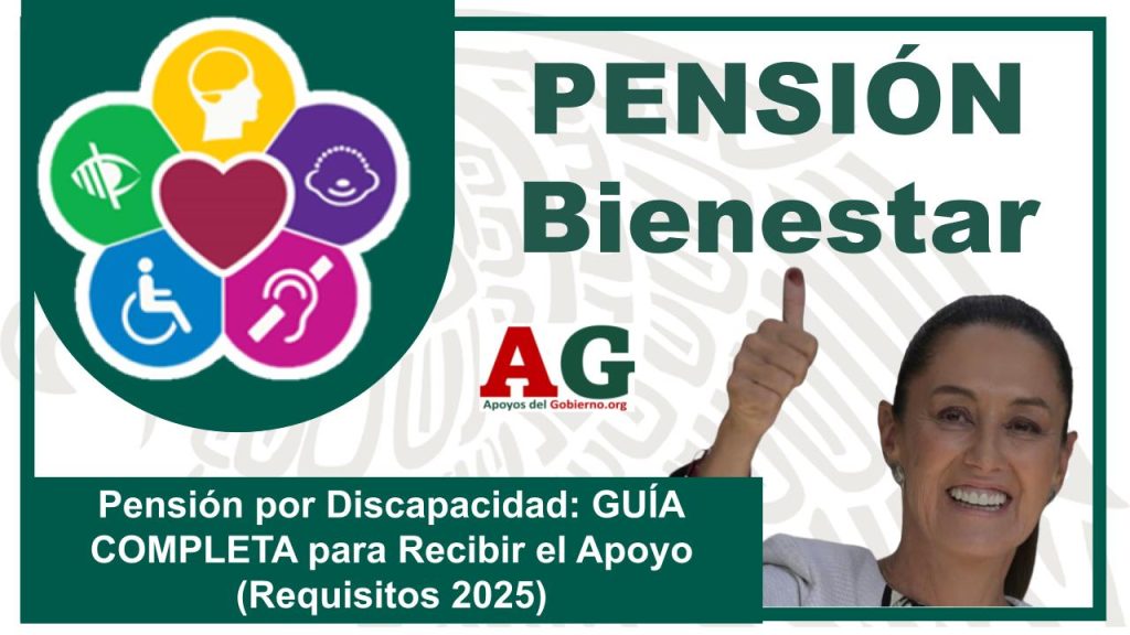 Pensión por Discapacidad: GUÍA COMPLETA para Recibir el Apoyo (Requisitos 2025)