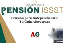 Pensión para Independientes: Tu Guía Afore 2025