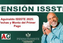 Aguinaldo ISSSTE 2025: Fechas y Monto del Primer Pago