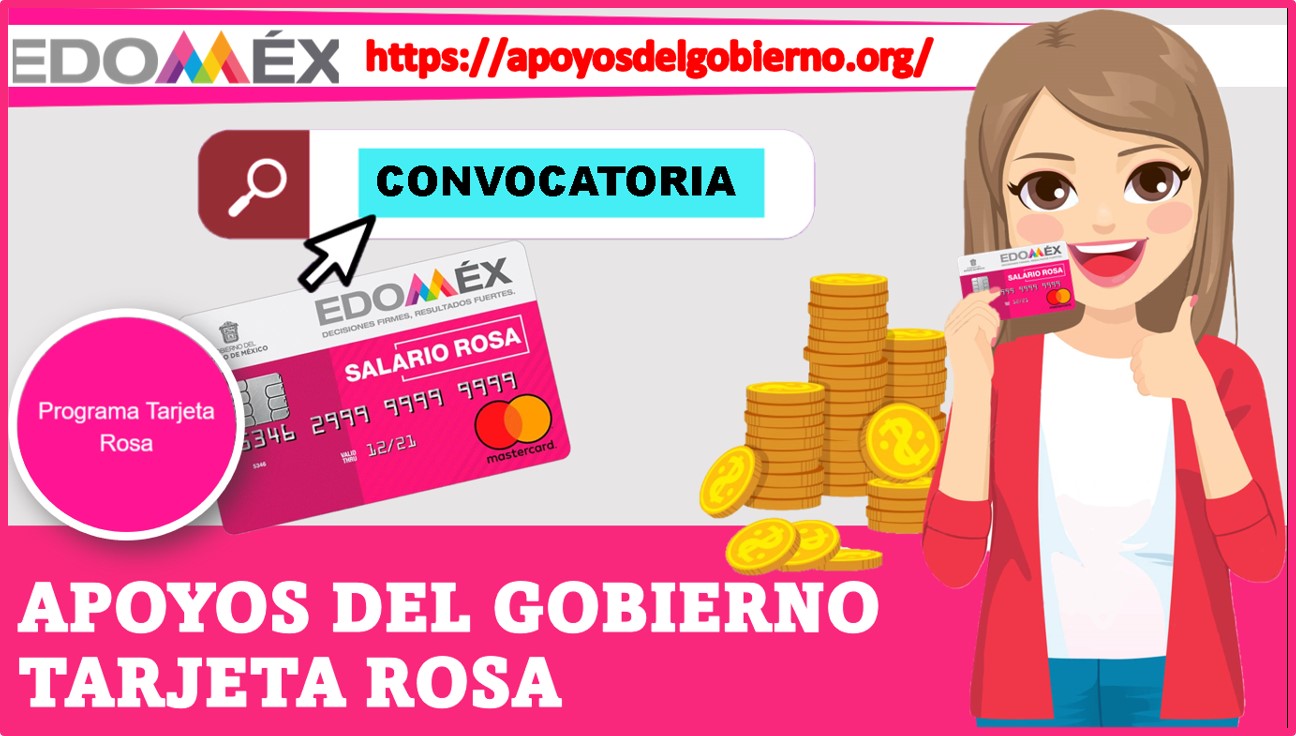 Apoyos Del Gobierno Tarjeta Rosa 20232024 🥇【 Abril 2024】