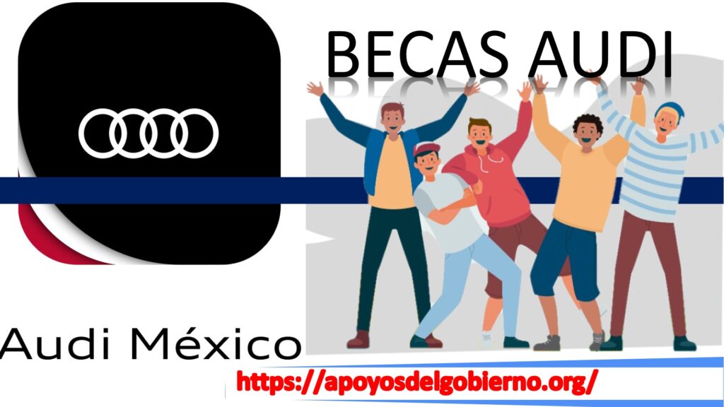 Becas Audi