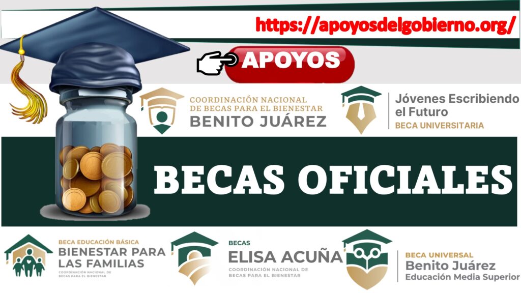 becas oficiales 2023