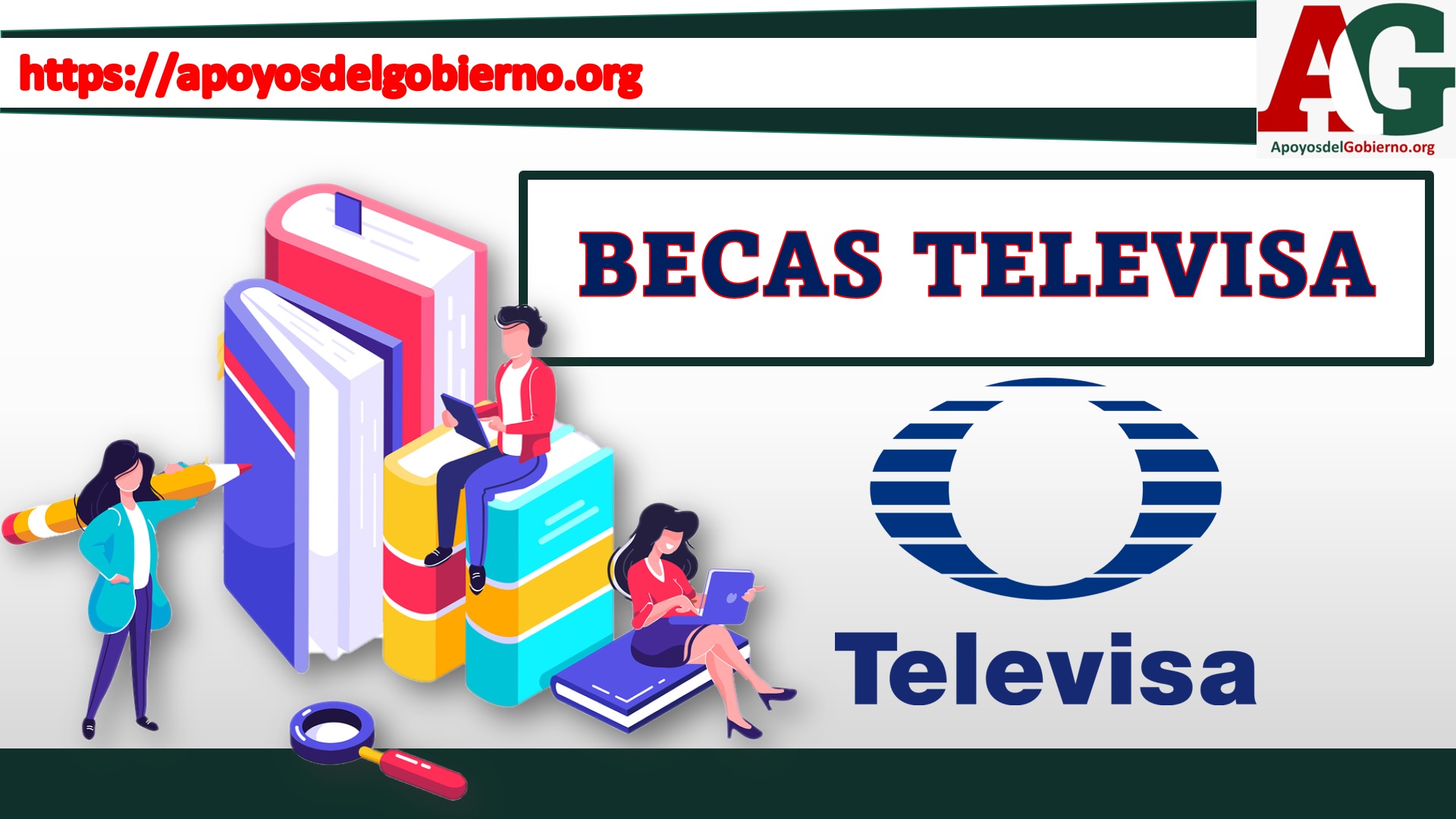 Televisa Local Becas Televisa 🥇【 Junio 2026】