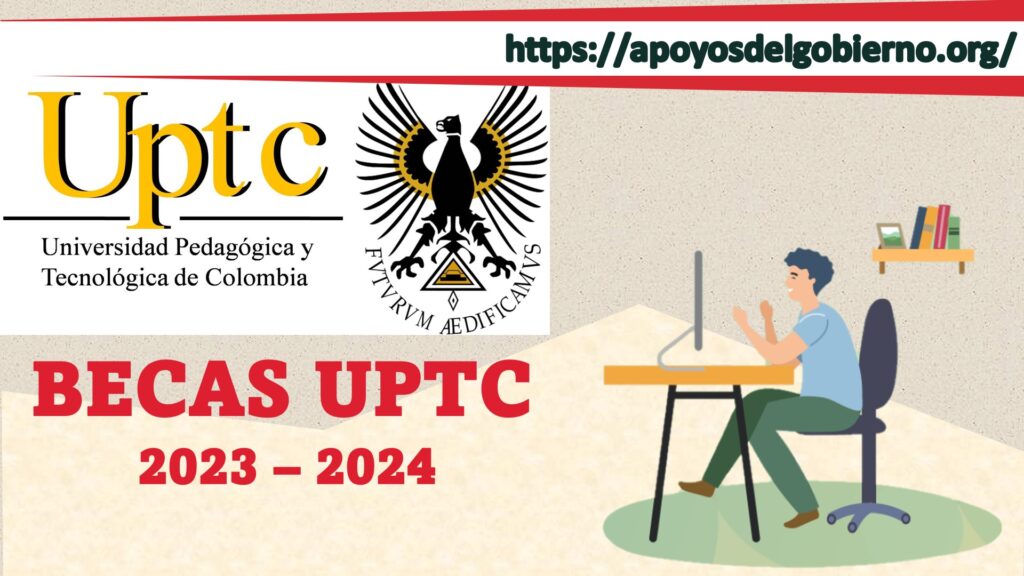 becas o beneficios que ofrece la uptc