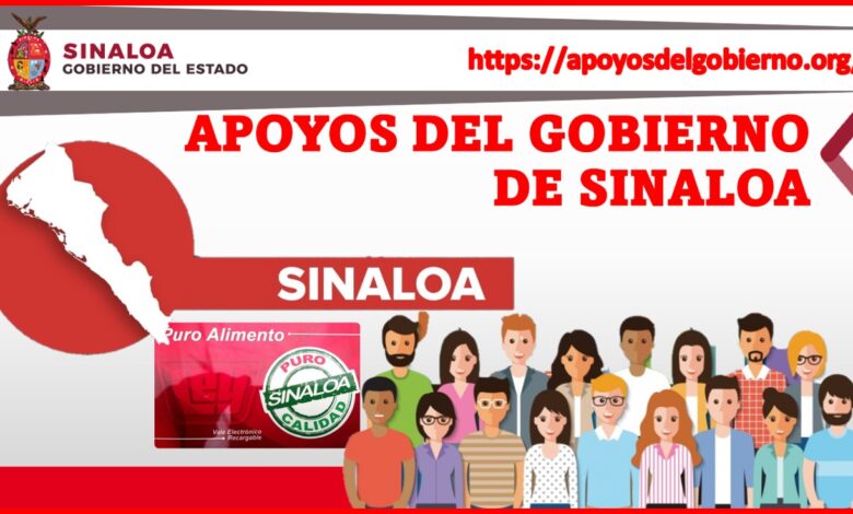 Apoyos del Gobierno de Sinaloa